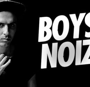 CONOCE EL NUEVO SINGLE DE BOYS NOIZE