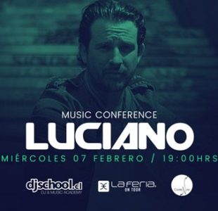 Luciano – Music Conference en Dj School